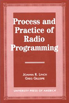 www.radioiloveit.com | Process and Practice of Radio Programming | Greg Gillispie, Joanna R. Lynch (Amazon.com)