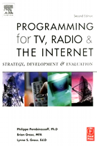 www.radioiloveit.com | Programming for TV, Radio & The Internet: Strategy, Development & Evaluation | Brian Gross, Lynne Gross, Philippe Perebinossoff (Amazon.com)