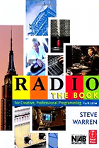 www.radioiloveit.com | RADIO The Book: For Creative, Professional Programming | Steve Warren (Amazon.com)