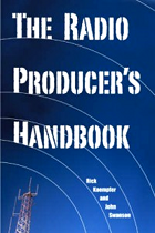 www.radioiloveit.com | The Radio Producer's Handbook | Rick Kaempfer, John Swanson (Amazon.com)